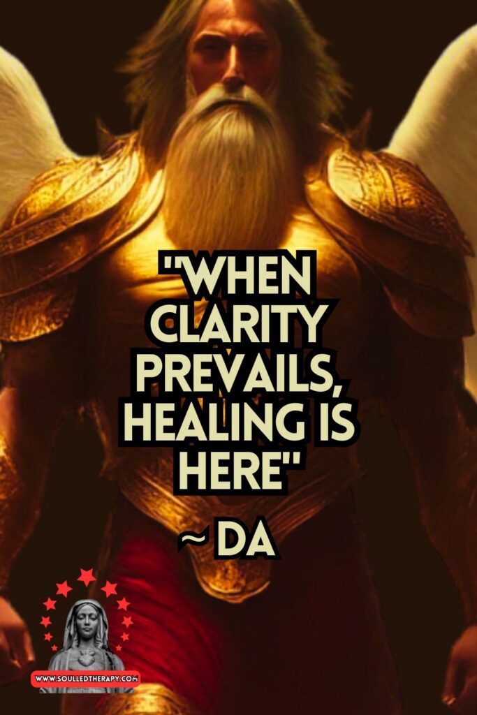 "When Clarity Prevails, Healing is Here" ~ Da